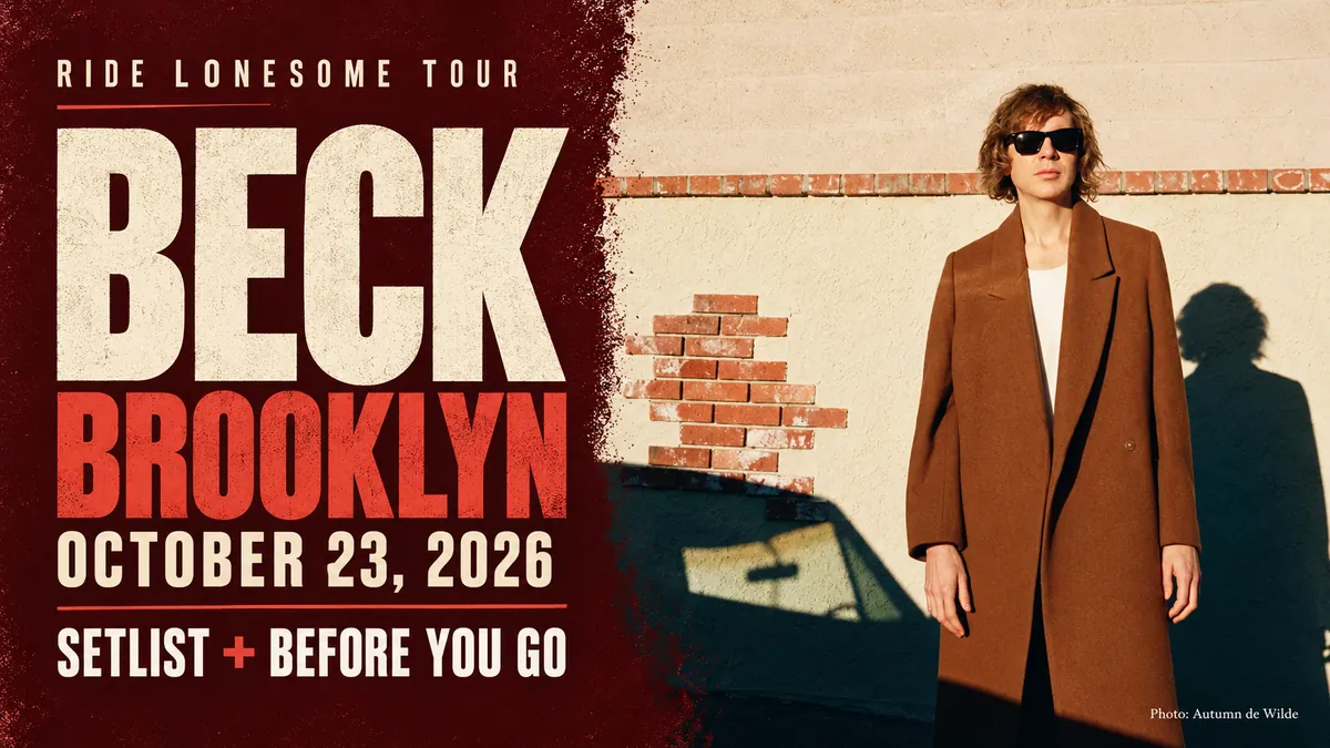 Beck in sunglasses and a brown coat with Brooklyn, October 23, 2026 setlist and before-you-go guide lettering