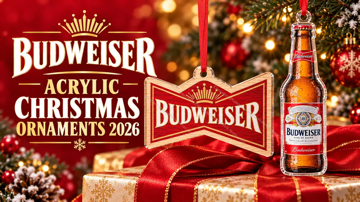 Budweiser acrylic Christmas ornaments product design