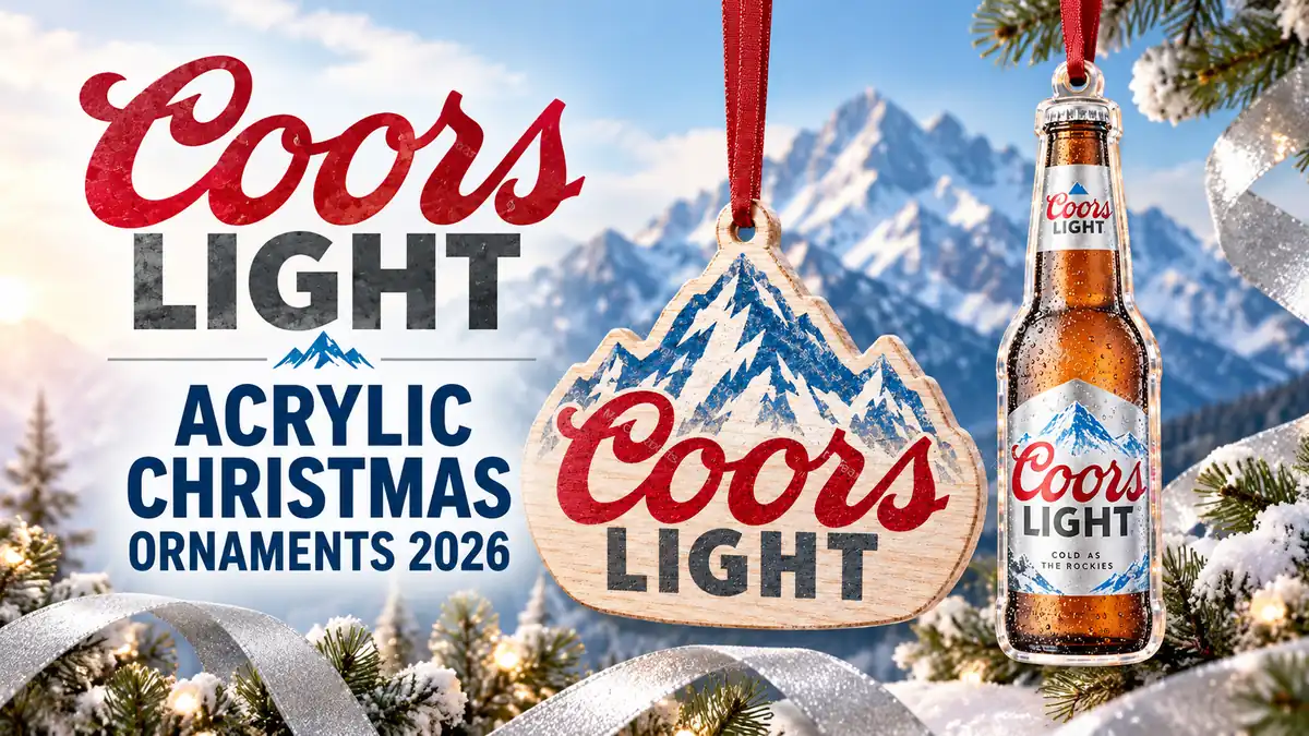 Coors Light acrylic Christmas ornaments product design