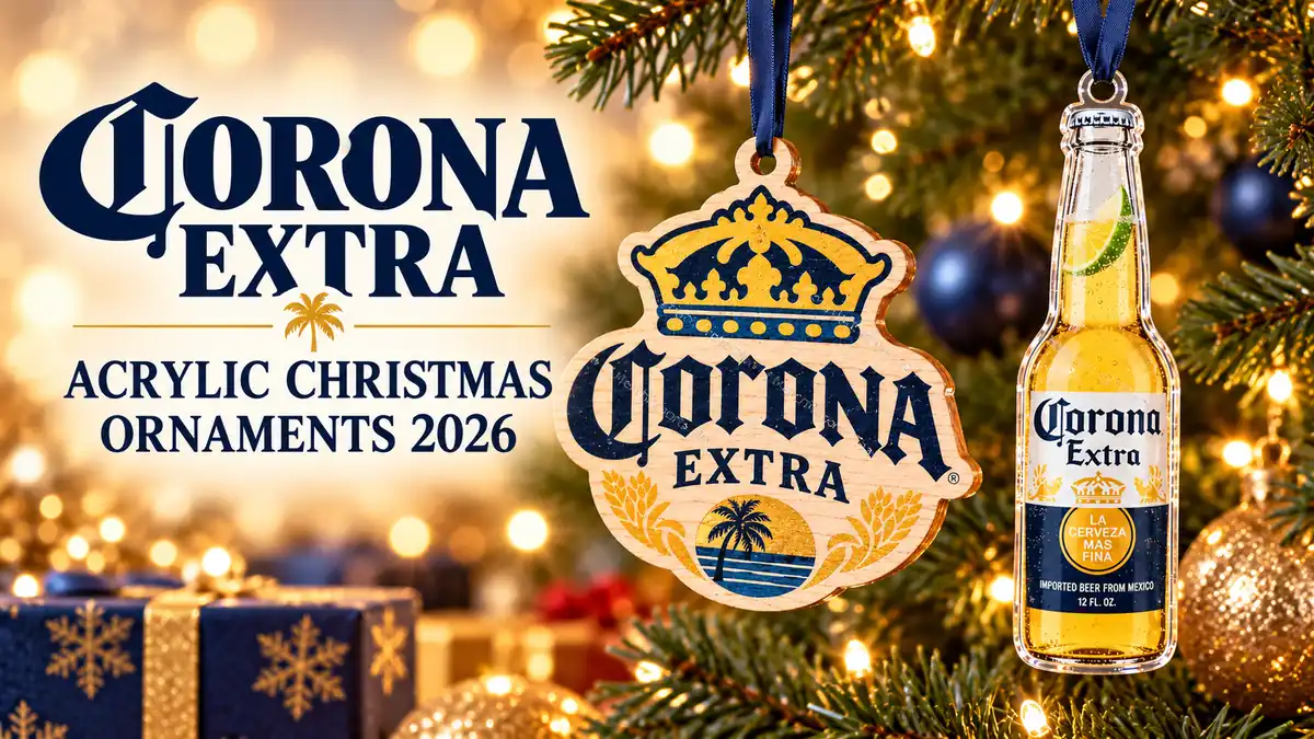 Corona Extra acrylic Christmas ornaments product design