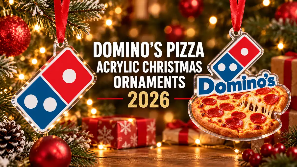 Domino’s Pizza acrylic Christmas ornaments product designs