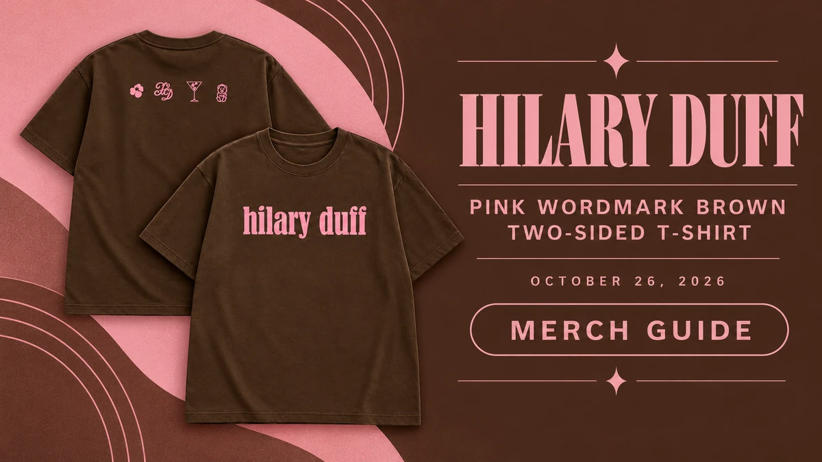 Hilary Duff Pink Wordmark Brown Two-Sided T-Shirt artwork and dated merch guide title