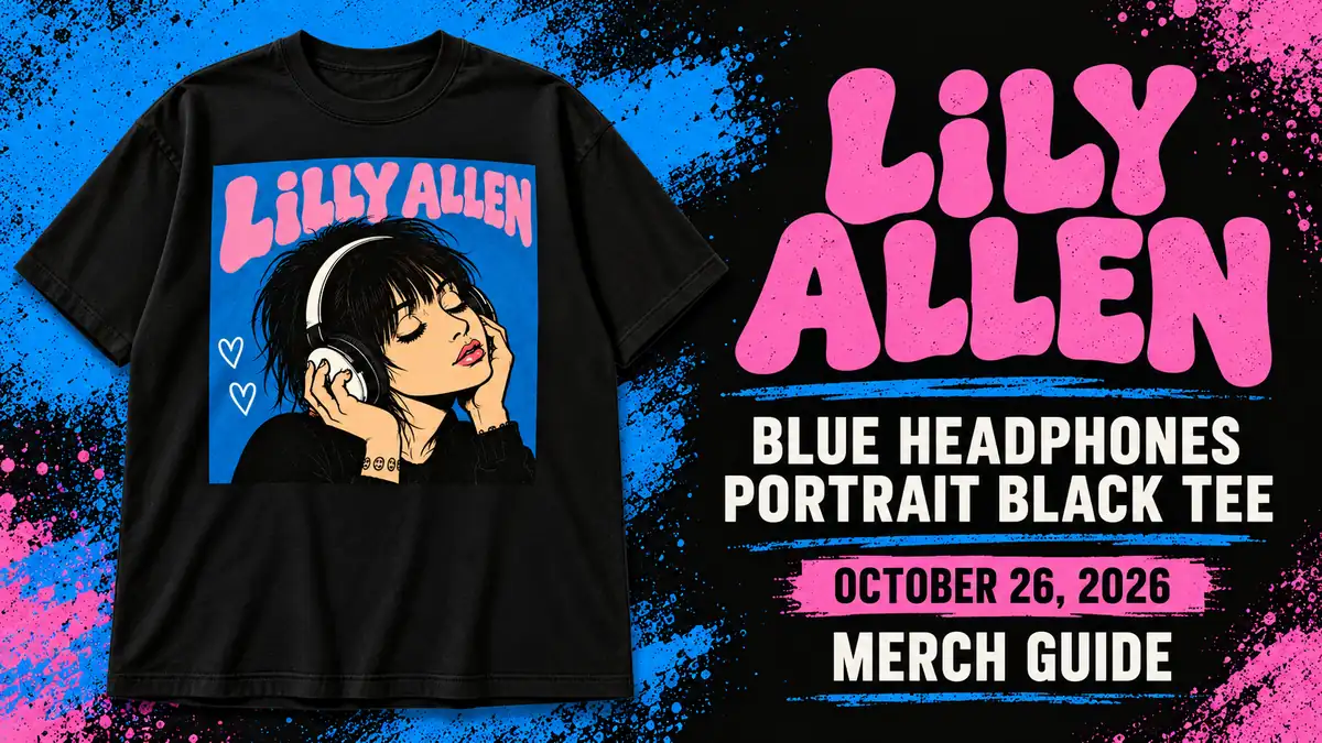 Lily Allen Blue Headphones Portrait Black Tee artwork and dated merch guide title