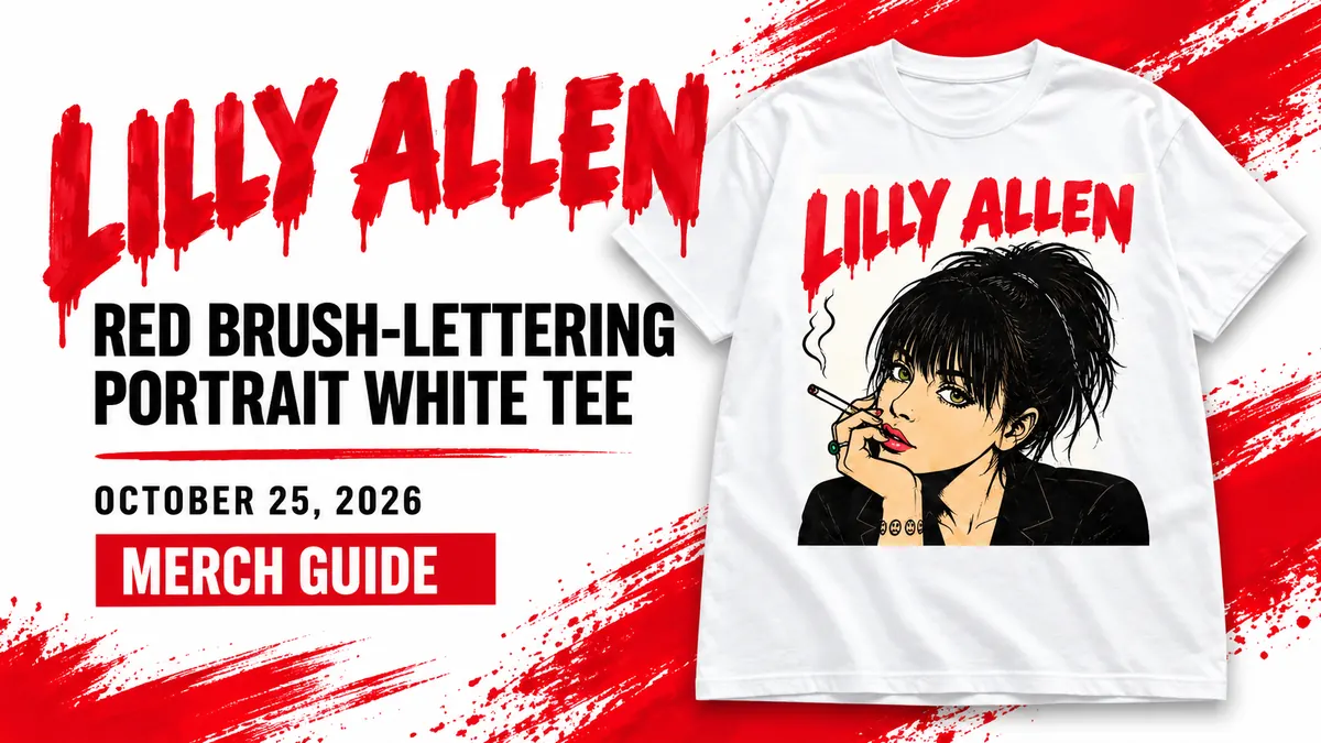 Lily Allen Red Brush-Lettering Portrait White Tee artwork and dated merch guide title