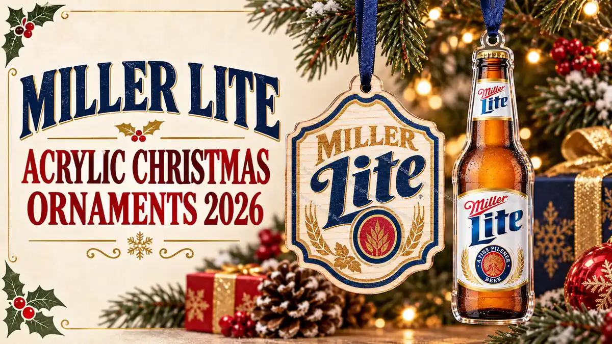 Miller Lite acrylic Christmas ornaments product design
