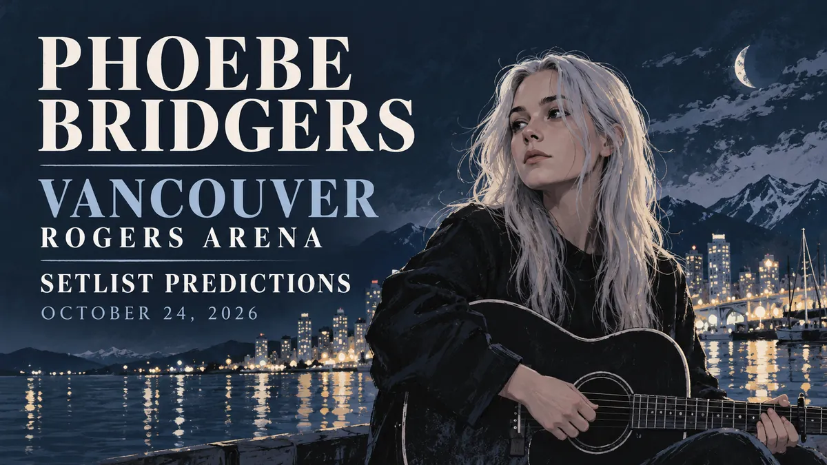 Illustrated Phoebe Bridgers holding a guitar beside Vancouver setlist predictions and the date October 24, 2026
