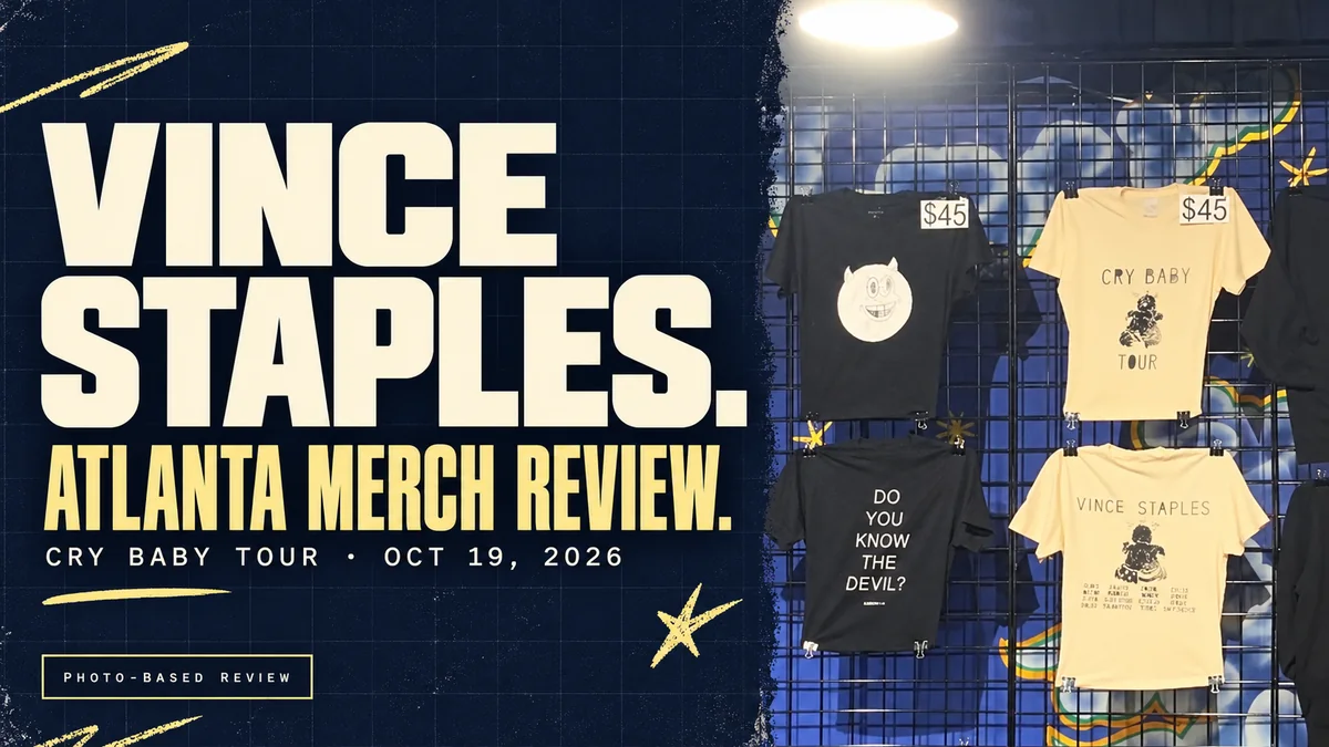 Vince Staples Atlanta merch review title beside Cry Baby Tour shirts