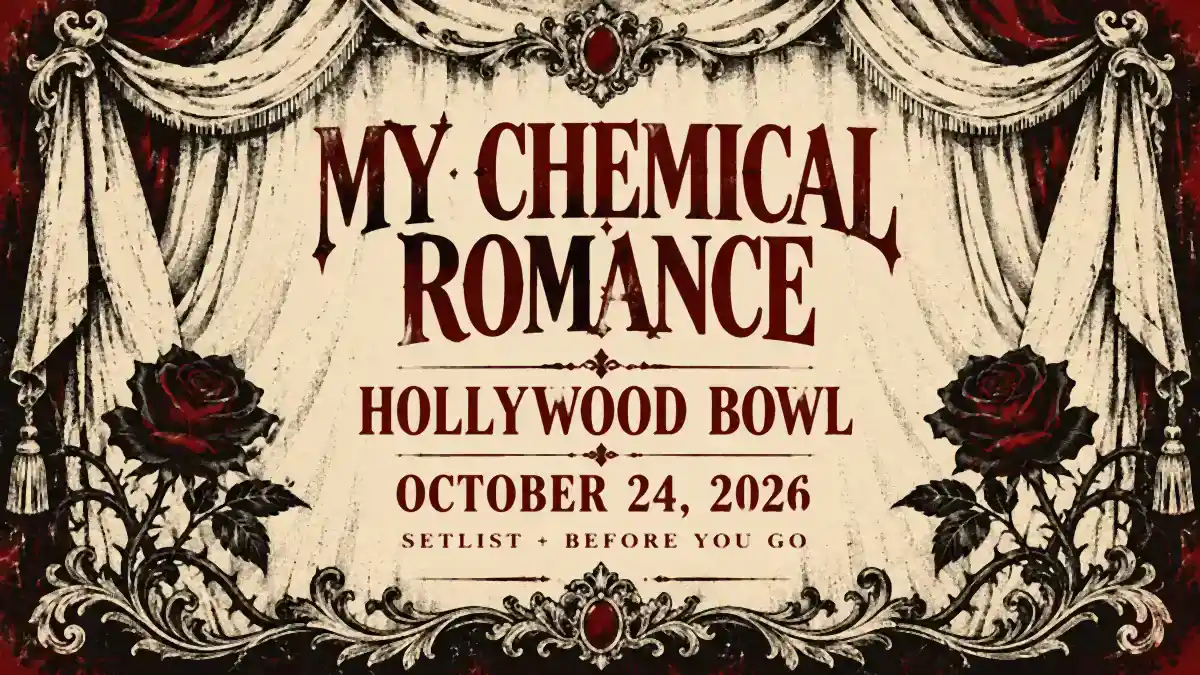 Illustrated concert guide banner: My Chemical Romance Hollywood Bowl October 24, 2026